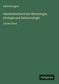 Handwörterbuch der Mineralogie, Geologie und Palæontologie Handwörterbuch der Mineralogie, Geologie und Palæontologie