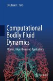 Computational Bodily Fluid Dynamics (eBook, PDF)