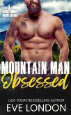 Mountain Man Obsessed (Hard Timber Mountain Men, #3) (eBook, ePUB)