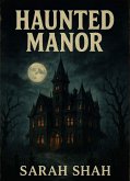 Haunted Manor (eBook, ePUB)