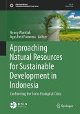 Approaching Natural Resources for Sustainable Development in Indonesia (eBook, PDF)