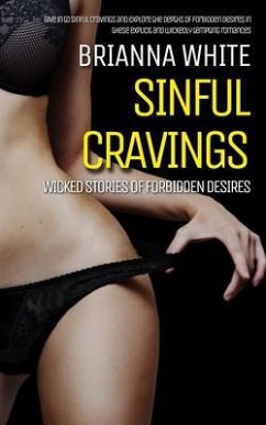 Cover Sinful Cravings - Wicked Stories of Forbidden Desires (eBook, ePUB)