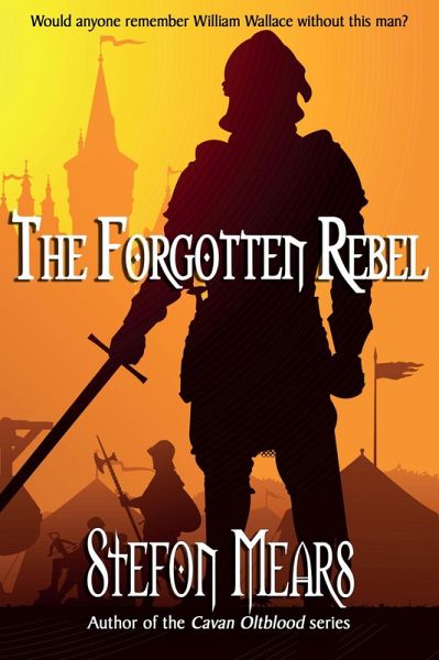 The Forgotten Rebel (eBook, ePUB)