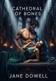 Cathedral of Bones (eBook, ePUB) Cathedral of Bones (eBook, ePUB)
