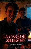 La Casa del Silencio (eBook, ePUB)