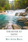 The River To Faith (eBook, ePUB)