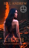 Lilith : A Deadly Resurrection (eBook, ePUB)