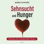 Sehnsucht und Hunger (MP3-Download)