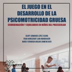El juego en el desarrollo de la psicomotricidad gruesa (MP3-Download)