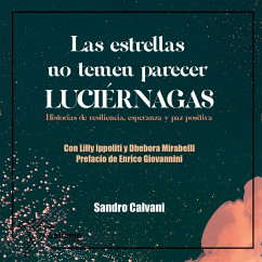 Cover Las estrellas no temen parecer luciérnagas (MP3-Download)