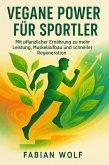 Vegane Power für Sportler (eBook, ePUB) Vegane Power für Sportler (eBook, ePUB)