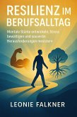 Resilienz im Berufsalltag (eBook, ePUB)