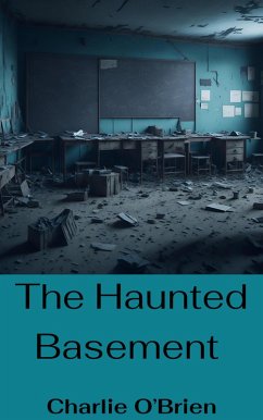 Cover The Haunted Basement (eBook, ePUB)