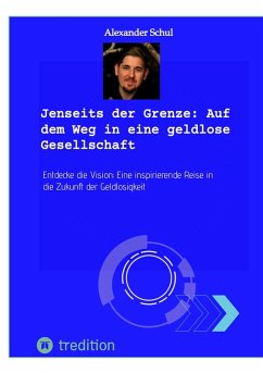 Cover Jenseits der Grenze: Auf dem Weg in eine geldlose Gesellschaft (eBook, ePUB)