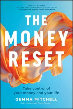 The Money Reset (eBook, PDF) - Mitchell, Gemma The Money Reset (eBook, PDF) - Mitchell, Gemma