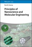 Principles of Nanoscience and Molecular Engineering (eBook, PDF) Principles of Nanoscience and Molecular Engineering (eBook, PDF)