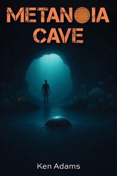 Metanoia Cave (eBook, ePUB) - Adams, Ken