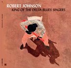 King Of The Delta Blues Singers (Limited Edition)