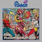 Jan Tenner Classics - Die Raumschiffalle Jan Tenner Classics - Die Raumschiffalle