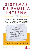 Sistemas de familia interna (IFS): Manual para la autoexploración (eBook, ePUB)