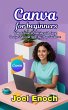 Canva for Beginners: Unlock Your... - Bild 1