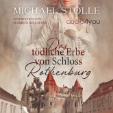 Das tödliche Erbe von Schloss Rothenburg (MP3-Download) Das tödliche Erbe von Schloss Rothenburg (MP3-Download)