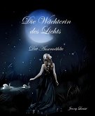 Die Wächterin des Lichts (eBook, ePUB)