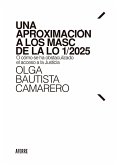 Una aproximación a los MASC de la LO 1/2025 (eBook, ePUB)