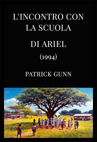 L'incontro con la scuola di Ariel (1994) (eBook, ePUB) L'incontro con la scuola di Ariel (1994) (eBook, ePUB)