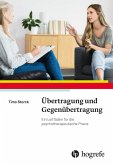 Übertragung und Gegenübertragung (eBook, ePUB) Übertragung und Gegenübertragung (eBook, ePUB)
