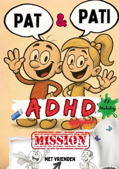 Cover PAT & PATI met vrienden ADHD MISSION (eBook, PDF)