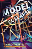 Model Collapse (eBook, ePUB)