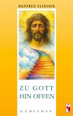 Zu Gott hin offen (eBook, ePUB)