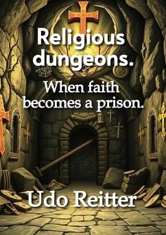 Religious dungeons. (eBook, ePUB) Cover Religious dungeons. (eBook, ePUB)