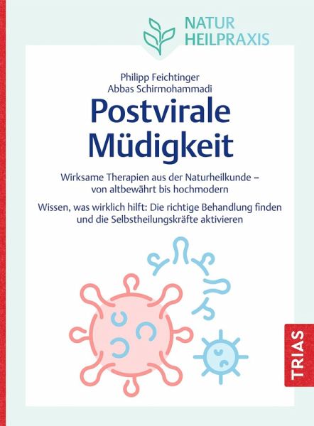 Naturheilpraxis: Postvirale Müdigkeit (eBook, ePUB) Naturheilpraxis: Postvirale Müdigkeit (eBook, ePUB)