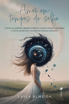 Cover Amor em tempos de selfie (eBook, ePUB)