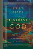 Desiring God (Revised Edition) (eBook, ePUB)