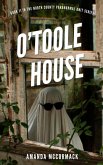 O'Toole House (North County Paranormal, #11) (eBook, ePUB) O'Toole House (North County Paranormal, #11) (eBook, ePUB)