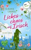Liebeschaos auf Irisch (eBook, ePUB) Liebeschaos auf Irisch (eBook, ePUB)
