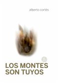 Los montes son tuyos (eBook, ePUB)