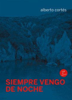 Cover Siempre vengo de noche (eBook, ePUB)