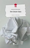 Der letzte Satz. Life is a Story - story.one