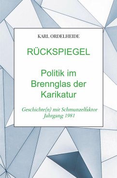 Cover RÜCKSPIEGEL - Politik im Brennglas der Karikatur - Jahrgang 1981