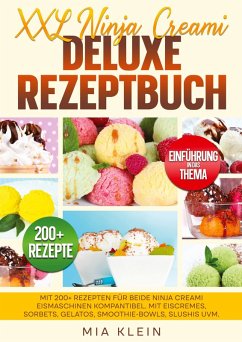 XXL Ninja Creami Deluxe Rezeptbuch Cover XXL Ninja Creami Deluxe Rezeptbuch