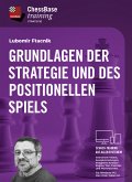 Grundlagen der Strategie und des positionellen Spiels