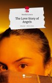 The Love Story of Angels. Life is a Story - story.one The Love Story of Angels. Life is a Story - story.one