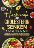 Hashimoto und Cholesterin Senken Kochbuch Hashimoto und Cholesterin Senken Kochbuch