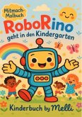 Mitmach-Ausmalbuch: RoboRino geht in den Kindergarten