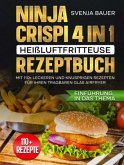 Ninja CRISPi 4 in 1 Heißluftfritteuse Rezeptbuch