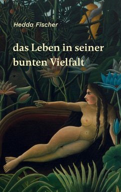 Cover das Leben in seiner bunten Vielfalt